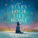 The Stars Look Like Home Audiobook