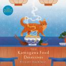 The Kamogawa Food Detectives Audiobook