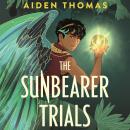 The Sunbearer Trials Audiobook