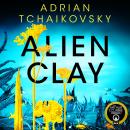 Alien Clay Audiobook