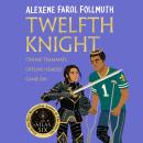 Twelfth Knight Audiobook