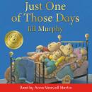 Just One of Those Days Audiobook