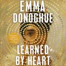 Learned By Heart: From the award-winning author of Room Audiobook