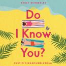 Do I Know You? Audiobook