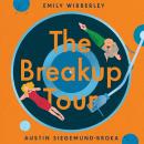 The Breakup Tour: A second chance romance inspired by Taylor Swift Audiobook
