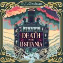 Death on the Lusitania: An Agatha Christie-Inspired WW1 Mystery on a Luxury Ocean Liner Audiobook