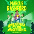 The Breakfast Club Adventures: The Phantom Thief: The Phantom Thief Audiobook