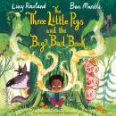 The Three Little Pigs and the Big Bad Book Audiobook
