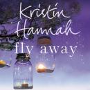 Fly Away Audiobook