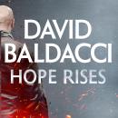 Hope Rises: The Action-Packed Walter Nash Thriller From International Bestseller David Baldacci Audiobook