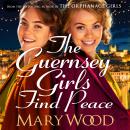 The Guernsey Girls Find Peace Audiobook