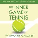 The Inner Game of Tennis Audiobook