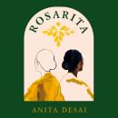 Rosarita: From the three times Booker-shortlisted author Audiobook
