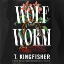 Wolf Worm: A Southern Gothic masterpiece about secrets, parasites and deadly ambition Audiobook
