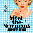 Meet the Newmans: The New Powerful And Affirming Adult Novel From The Multi Million Copy Selling Aut Audiobook
