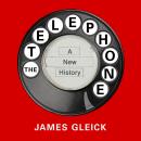 The Telephone: A New History Audiobook