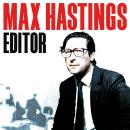 Editor: A decade's strife with PMs, proprietors and royals while resurrecting The Daily Telegraph Audiobook