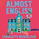 Almost English Audiobook
