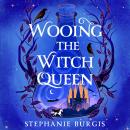 Wooing the Witch Queen: Maleficent meets romantasy in the start of a hilarious new trilogy Audiobook