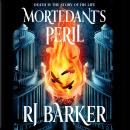 Mortedant's Peril: A page-turning mystery of murder, magic and mayhem. Audiobook