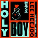Holy Boy: The shocking K-pop kidnap sensation Audiobook