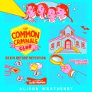 The Death Before Detention: A funny cosy crime mystery set in a chaotic Irish boarding school Audiobook