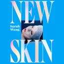 New Skin Audiobook