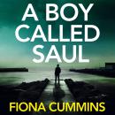 A Boy Called Saul Audiobook