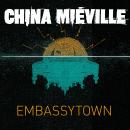 Embassytown Audiobook