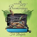 A Suitcase Full of Boomerangs Audiobook