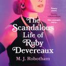 The Scandalous Life of Ruby M Devereaux Audiobook