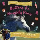 Buttons the Naughty Pony Audiobook