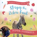 Stripy the Zebra Foal Audiobook
