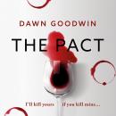 The Pact: An absolutely addictive and page-turning thriller Audiobook