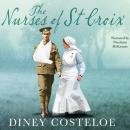 The Nurses of St Croix Audiobook