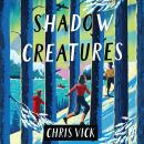 Shadow Creatures Audiobook