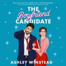 The Boyfriend Candidate: Tiktok made me buy it! Your next steamy, opposites attract, fake dating rom-com Audiobook