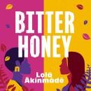 Bitter Honey: Discover your favourite new book club read Audiobook