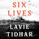 Six Lives Audiobook