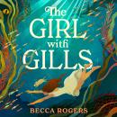 The Girl with Gills Audiobook