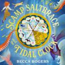Scamp Saltbrace and the Tidal Clock Audiobook