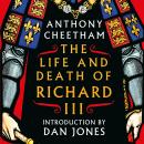 The Life and Death of Richard III Audiobook