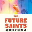 The Future Saints Audiobook