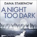 A Night Too Dark Audiobook