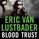 Blood Trust Audiobook