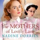 The Mothers of Lovely Lane Audiobook