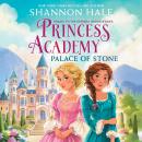 Princess Academy: Palace of Stone Audiobook