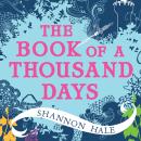 Book of a Thousand Days Audiobook