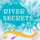 River Secrets Audiobook