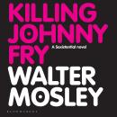 Killing Johnny Fry: A Sexistential Novel Audiobook